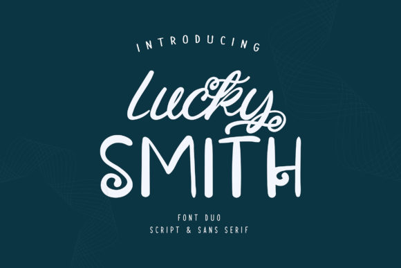 Lucky Smith: A Font for Elegant Design