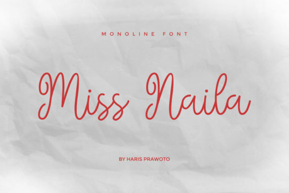 Miss Naila: A Beautiful Font for Your Business