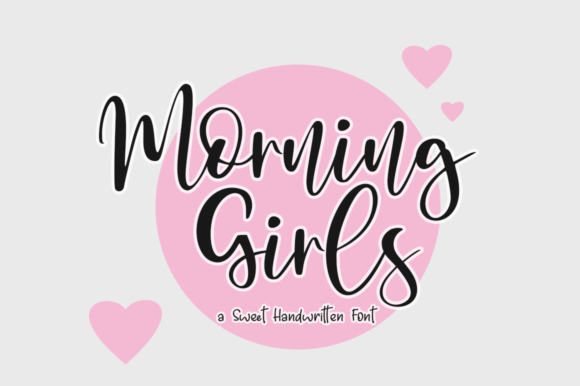 Morning Girls: A Flowing Handwritten Font