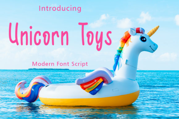 Unicorn Toys: A Font That Speaks to Your Campaign